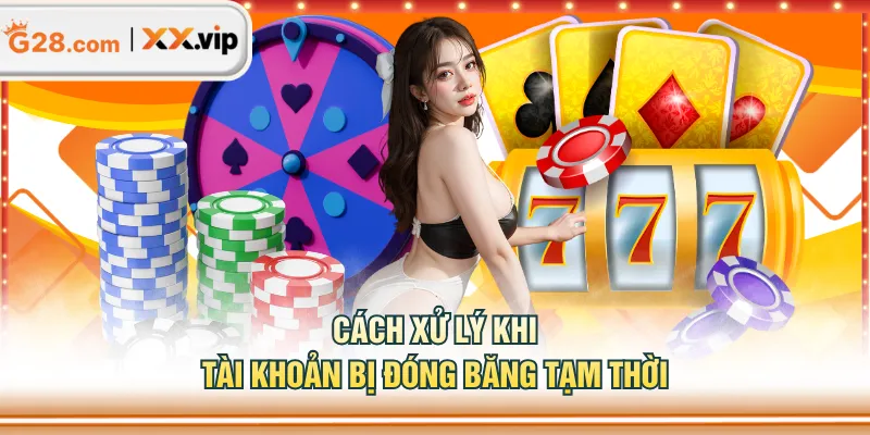 Cách xử lý khi tài khoản bị đóng băng tạm thời